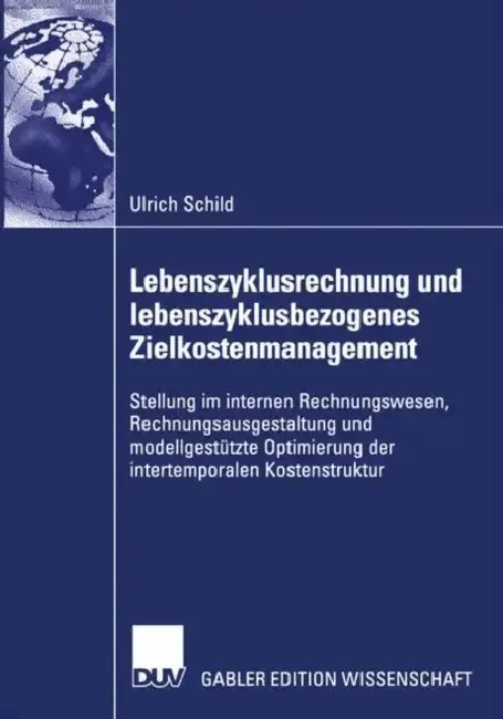 Cover of Lebenszyklusrechnung Und Lebenszyklusbezogenes Zielkostenmanagement