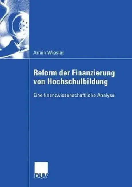 Cover of Reform Der Finanzierung Von Hochschulbildung
