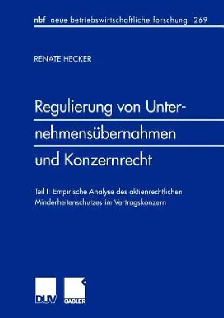 Cover of Regulierung Von Unternehmensübernahmen Und Konzernrecht