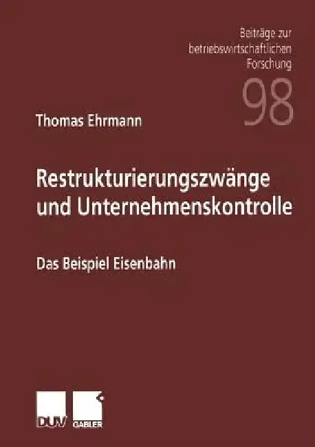 Cover of Restrukturierungszwänge Und Unternehmenskontrolle