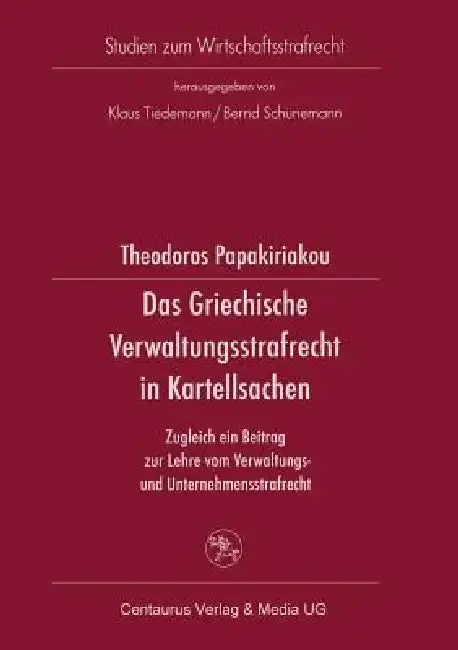 Cover of Das Griechische Verwaltungsrecht in Kartellsachen
