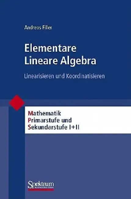 Cover of Elementare Lineare Algebra