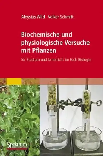 Cover of Biochemische Und Physiologische Versuche Mit Pflanzen