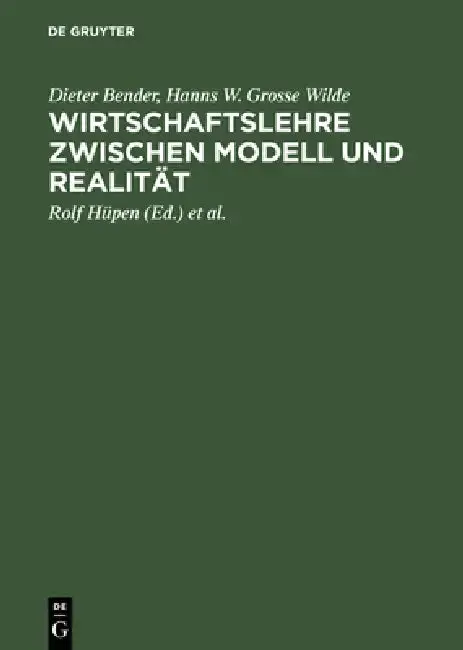 Cover of Wirtschaftslehre zwischen Modell und Realität