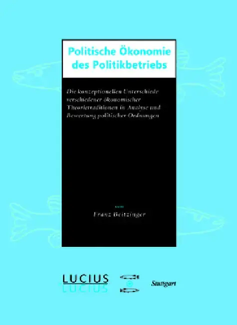 Cover of Politische Ökonomie des Politikbetriebs