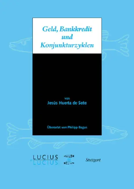 Cover of Geld, Bankkredit und Konjunkturzyklen