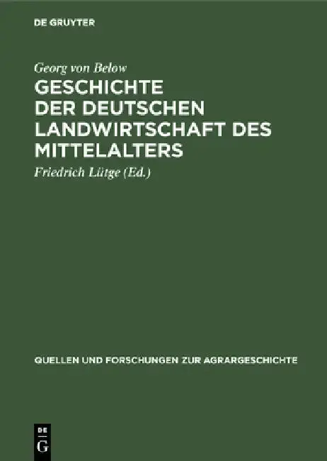 Cover of Geschichte der deutschen Landwirtschaft des Mittelalters