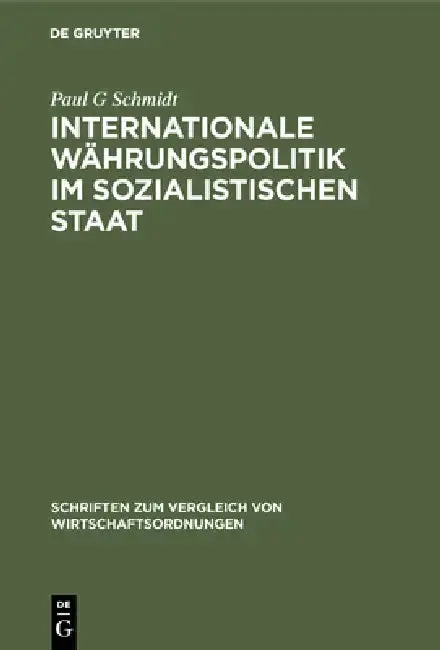 Cover of Internationale Währungspolitik Im Sozialistischen Staat