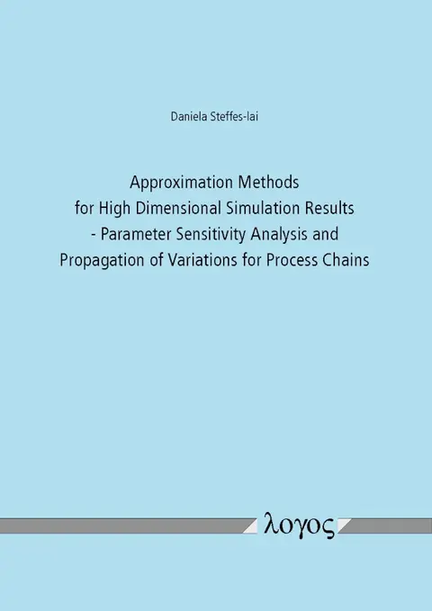 Cover of Approximation Methods for High Dimensional Simulation Results
