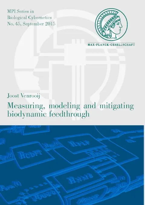 Cover of Measuring, Modeling and Mitigating Biodynamic Feedthrough
