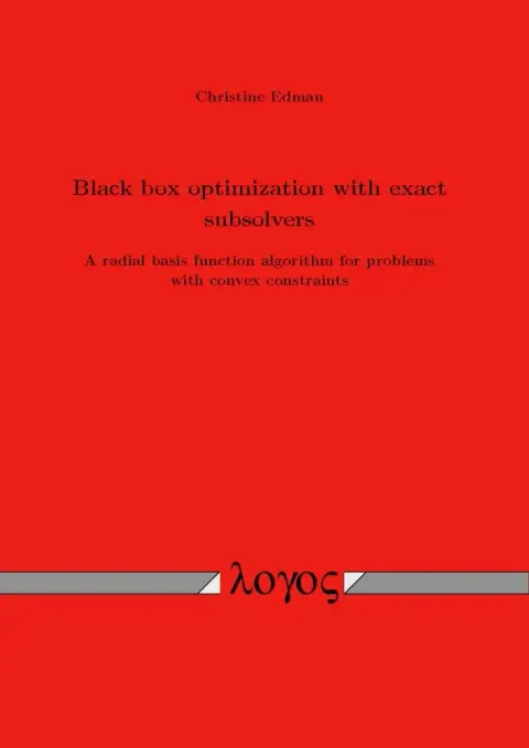 Cover of Black Box Optimization with Exact Subsolvers