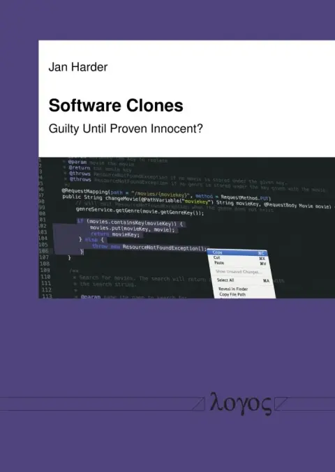Cover of Software Clones - Guilty Until Proven Innocent?