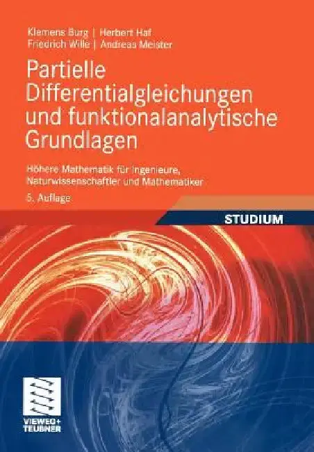 Cover of Partielle Differentialgleichungen Und Funktionalanalytische Grundlagen