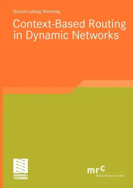 Cover of Context-Based Routing in Dynamic Networks