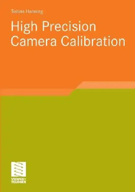 Cover of High Precision Camera Calibration