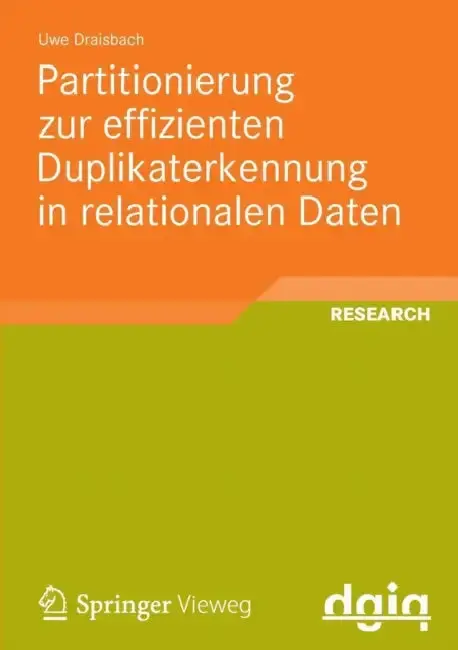 Cover of Partitionierung Zur Effizienten Duplikaterkennung in Relationalen Daten