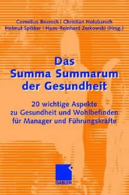Cover of Das Summa Summarum Der Gesundheit
