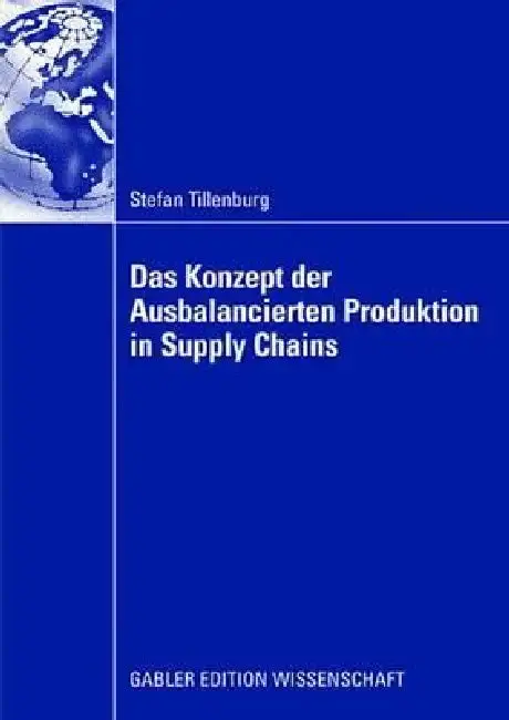 Cover of Das Konzept Der Ausbalancierten Produktion in Supply Chains
