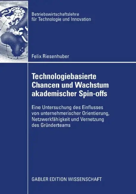 Cover of Technologiebasierte Chancen Und Wachstum Akademischer Spin-Offs