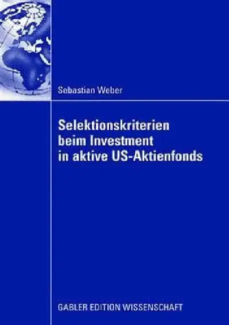Cover of Selektionskriterien Beim Investment in Aktive Us-Aktienfonds