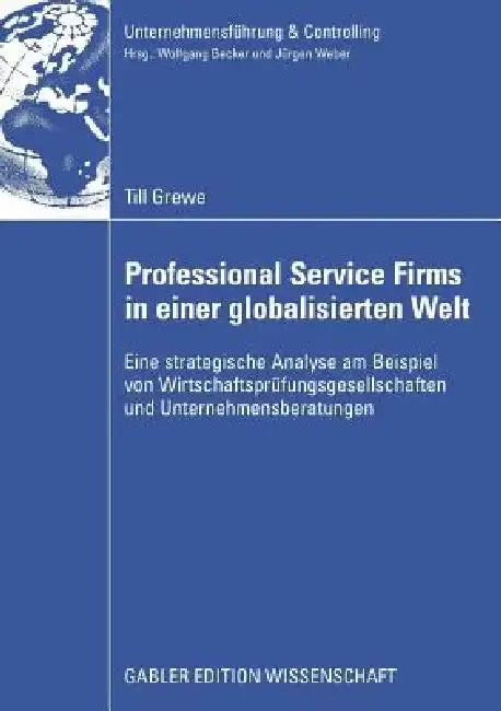 Cover of Professional Service Firms in Einer Globalisierten Welt