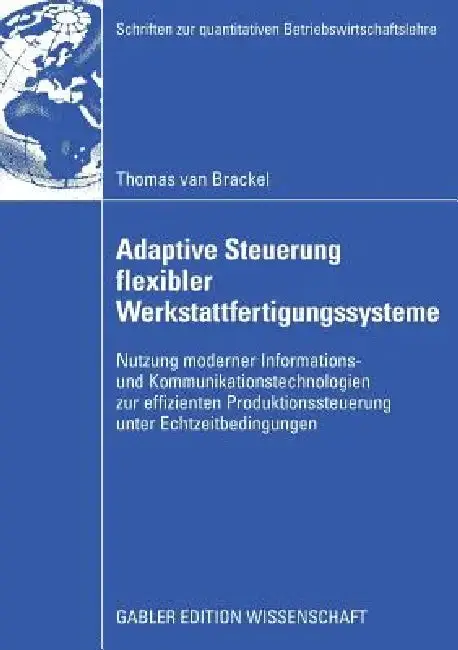 Cover of Adaptive Steuerung Flexibler Werkstattfertigungssysteme