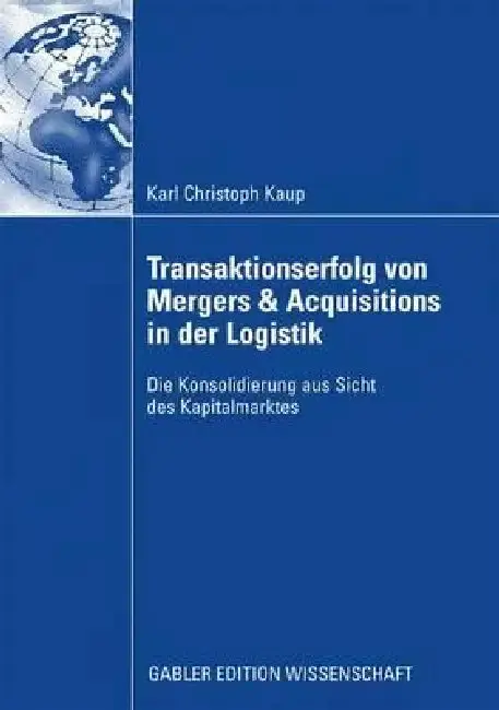 Cover of Transaktionserfolg Von Mergers & Acquisitions in Der Logistik