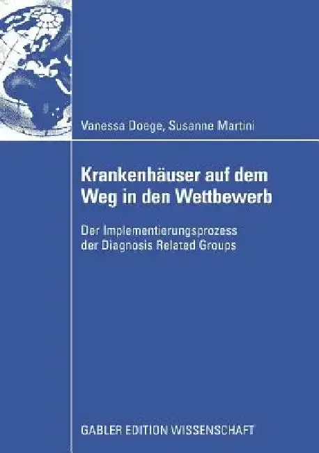 Cover of Krankenhäuser Auf Dem Weg in Den Wettbewerb