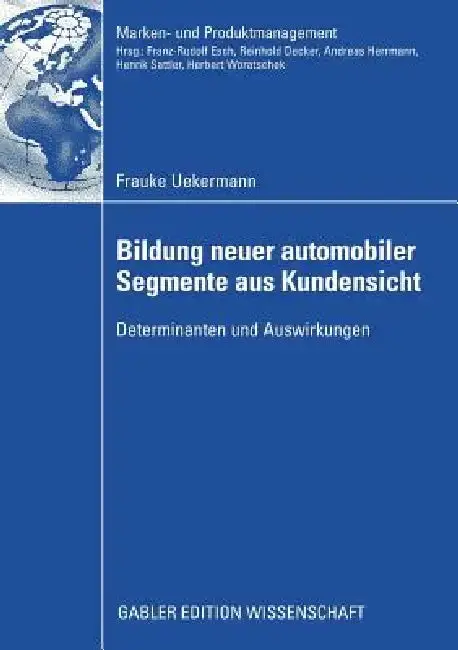 Cover of Bildung Neuer Automobiler Segmente Aus Kundensicht