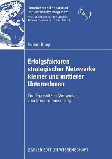 Cover of Erfolgsfaktoren Strategischer Netzwerke Kleiner Und Mittlerer Unternehmen