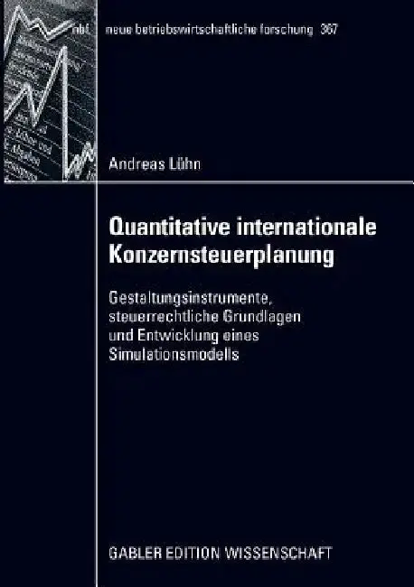Cover of Quantitative Internationale Konzernsteuerplanung