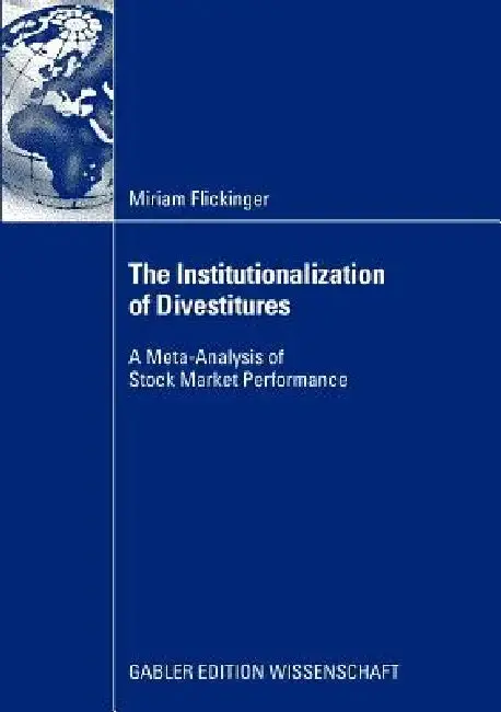 Cover of The Institutionalization of Divestitures