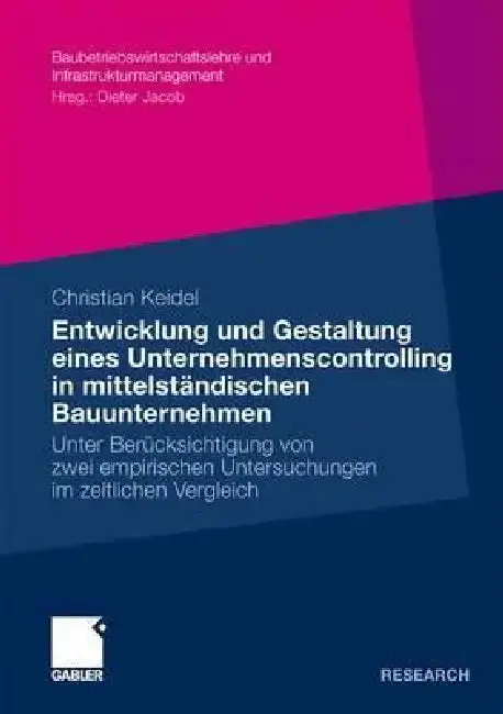 Cover of Entwicklung Und Gestaltung Eines Unternehmenscontrolling in Mittelständischen Bauunternehmen