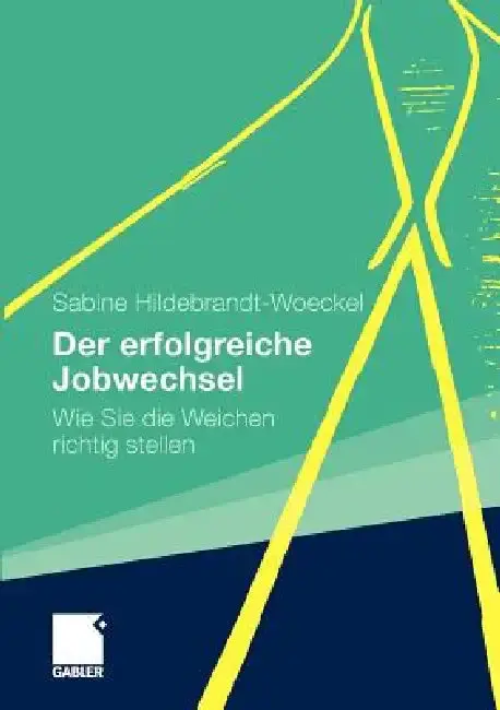 Cover of Der Erfolgreiche Jobwechsel