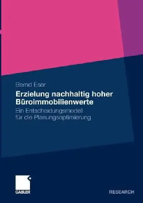 Cover of Erzielung Nachhaltig Hoher Büroimmobilienwerte