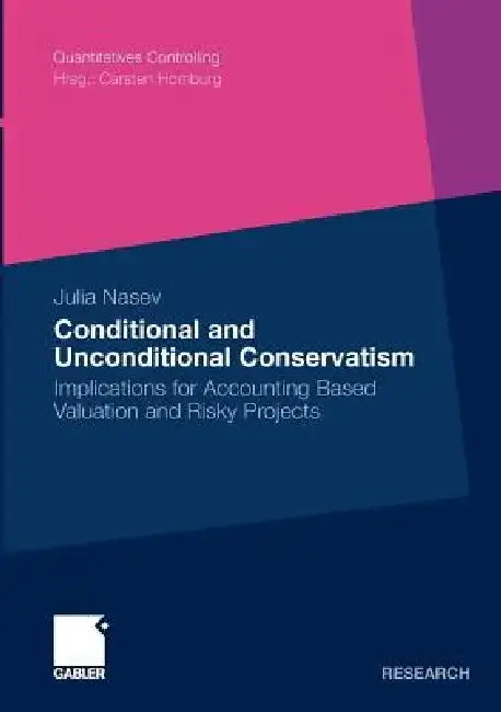 Cover of Conditional and Unconditional Conservatism