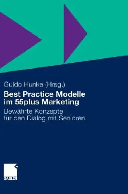 Cover of Best Practice Modelle Im 55plus Marketing