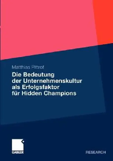 Cover of Die Bedeutung Der Unternehmenskultur ALS Erfolgsfaktor Für Hidden Champions