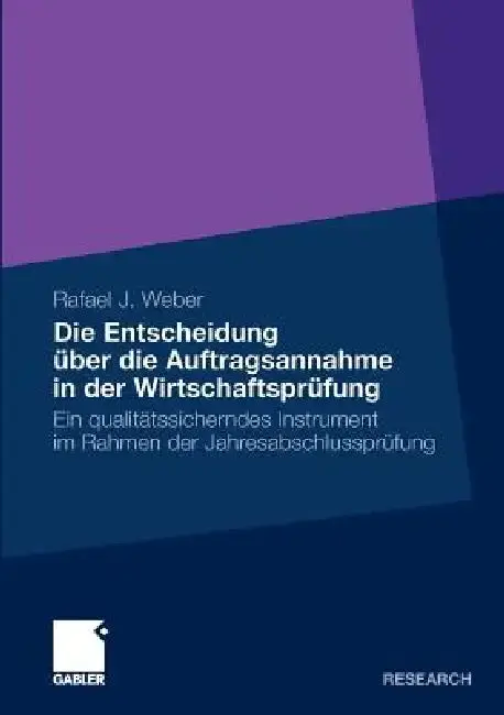 Cover of Die Entscheidung Über Die Auftragsannahme in Der Wirtschaftsprüfung