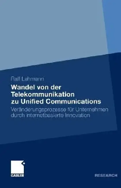 Cover of Wandel Von Der Telekommunikation Zu Unified Communications