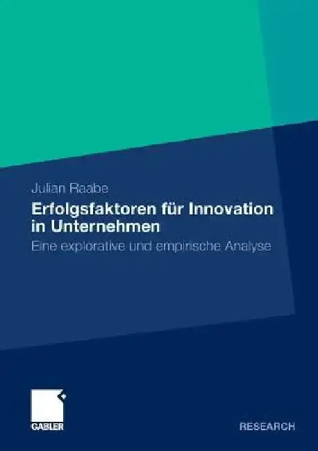 Cover of Erfolgsfaktoren Für Innovation in Unternehmen