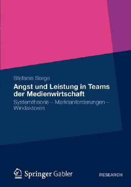 Cover of Angst Und Leistung in Teams Der Medienwirtschaft