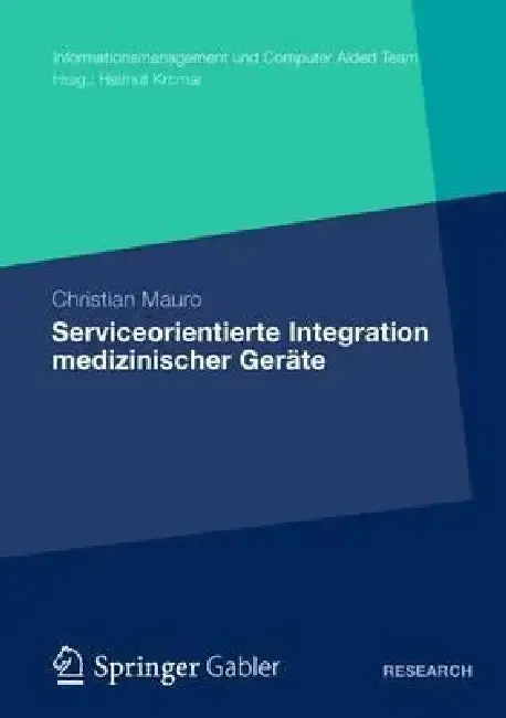 Cover of Serviceorientierte Integration Medizinischer Geräte