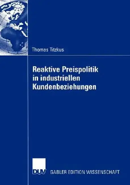 Cover of Reaktive Preispolitik in Industriellen Kundenbeziehungen