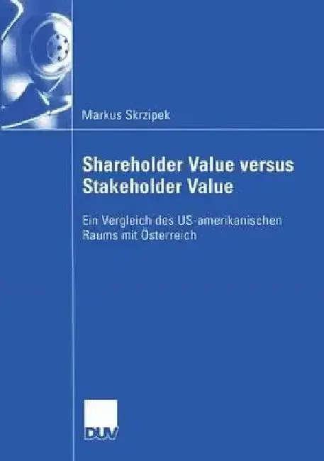 Cover of Shareholder Value Versus Stakeholder Value