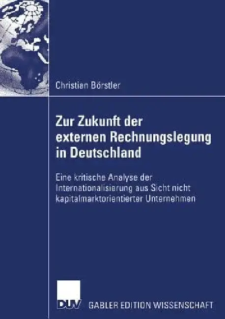 Cover of Zur Zukunft Der Externen Rechnungslegung in Deutschland