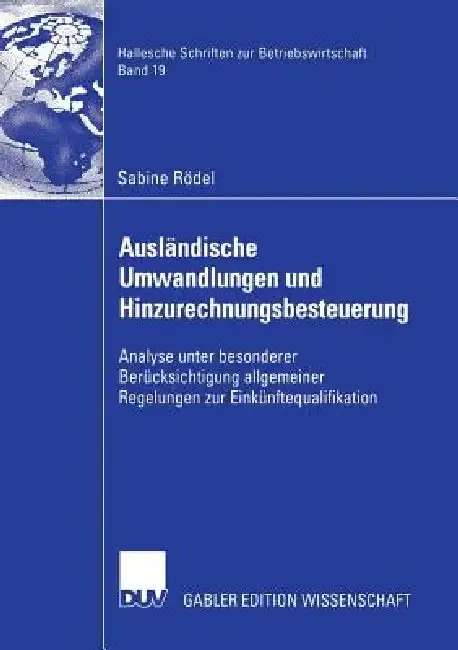 Cover of Ausländische Umwandlungen Und Hinzurechnungsbesteuerung