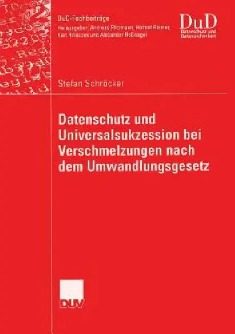 Cover of Datenschutz Und Universalsukzession Bei Verschmelzungen Nach Dem Umwandlungsgesetz