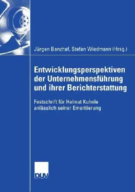 Cover of Entwicklungsperspektiven Der Unternehmensführung Und Ihrer Berichterstattung