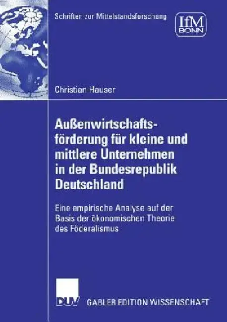 Cover of Außenwirtschaftsförderung Für Kleine Und Mittlere Unternehmen in Der Bundesrepublik Deutschland